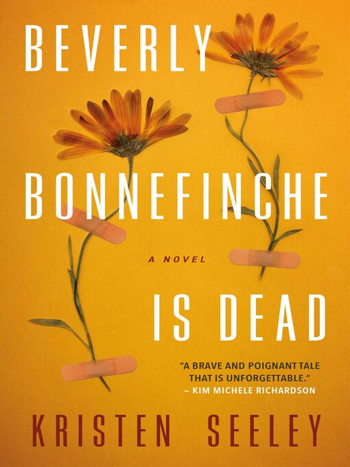 Title details for Beverly Bonnefinche is Dead by Kristen Seeley - Available